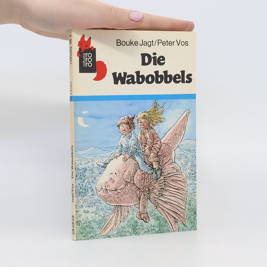 Bouke Jagt Die Wabobbels.