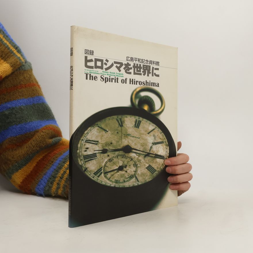 Collectif d'auteurs The Spirit of Hiroshima