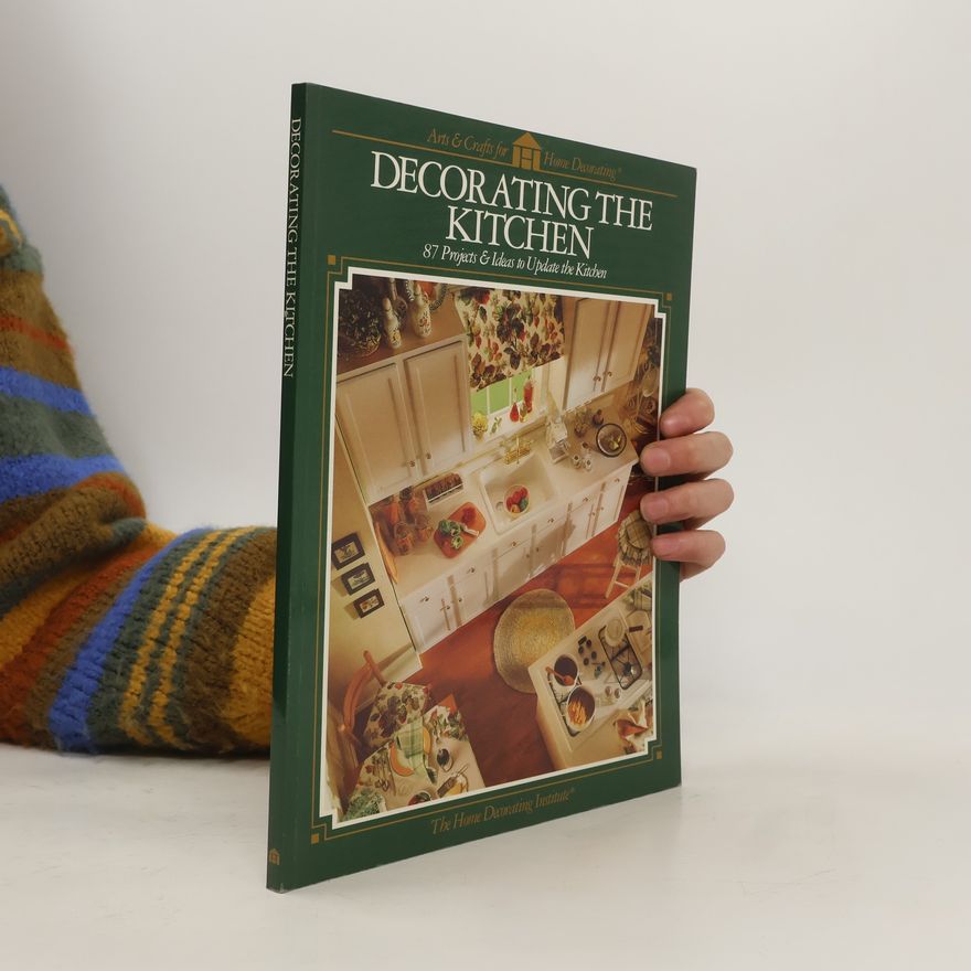 Autores varios Decorating the Kitchen