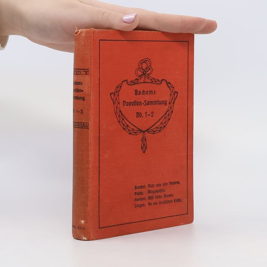 Various authors Bachems Novellen-Sammlung 1-2