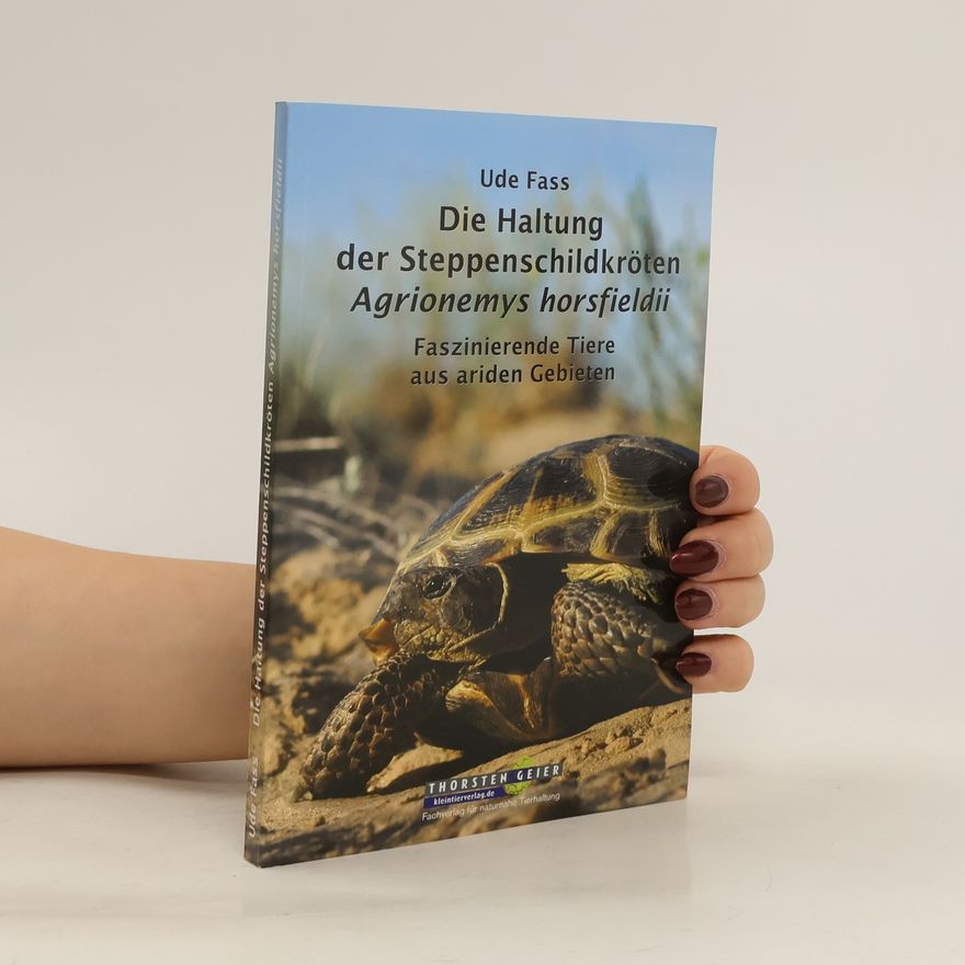 Ude Fass Die Haltung der Steppenschildkröten Agrionemys horsfieldii