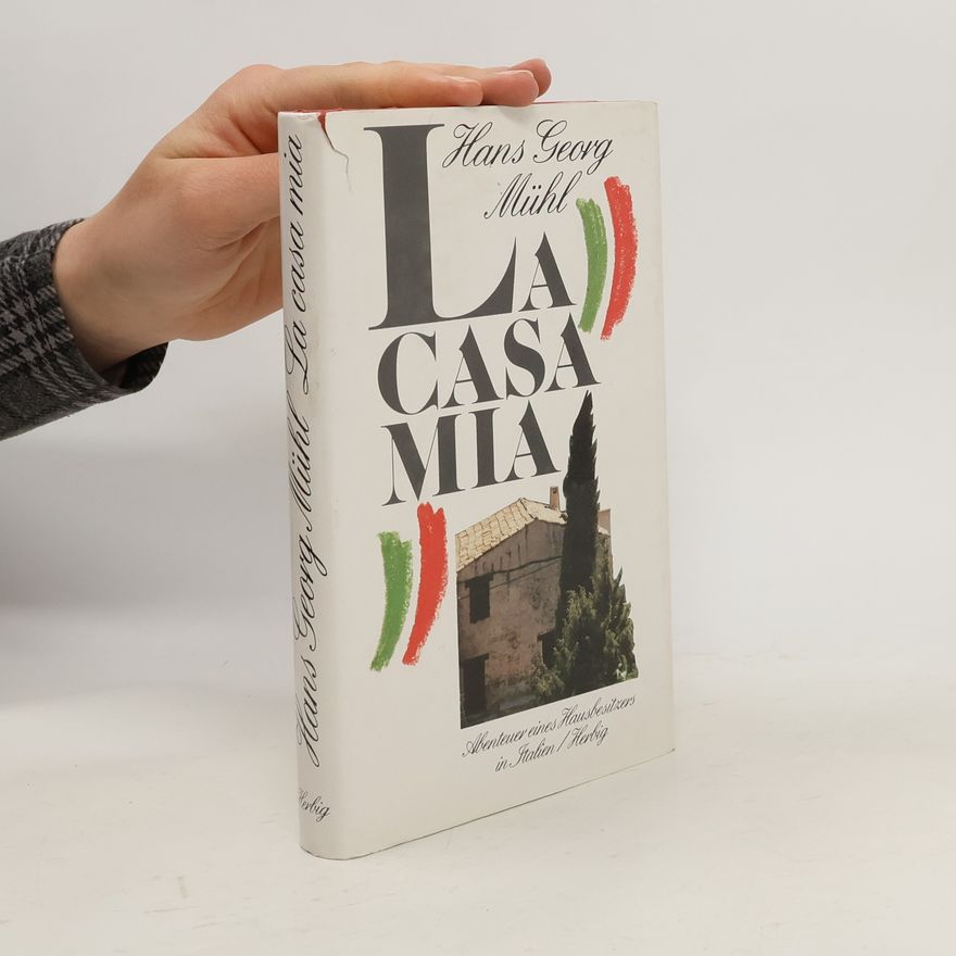 Hans Georg Mühl La casa mia