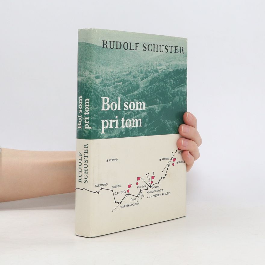 Rudolf Schuster Bol som pri tom