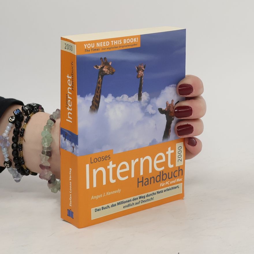 Angus J. Kennedy Looses Internet-Handbuch