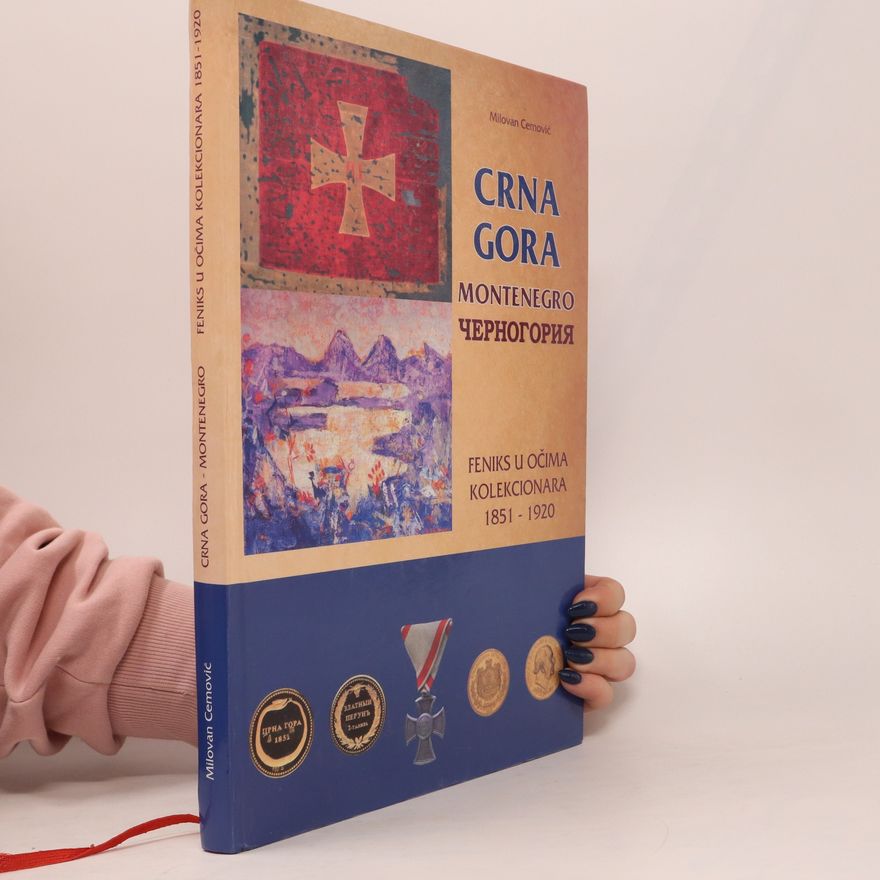 Milovan Cemović Crna Gora. Montenegro