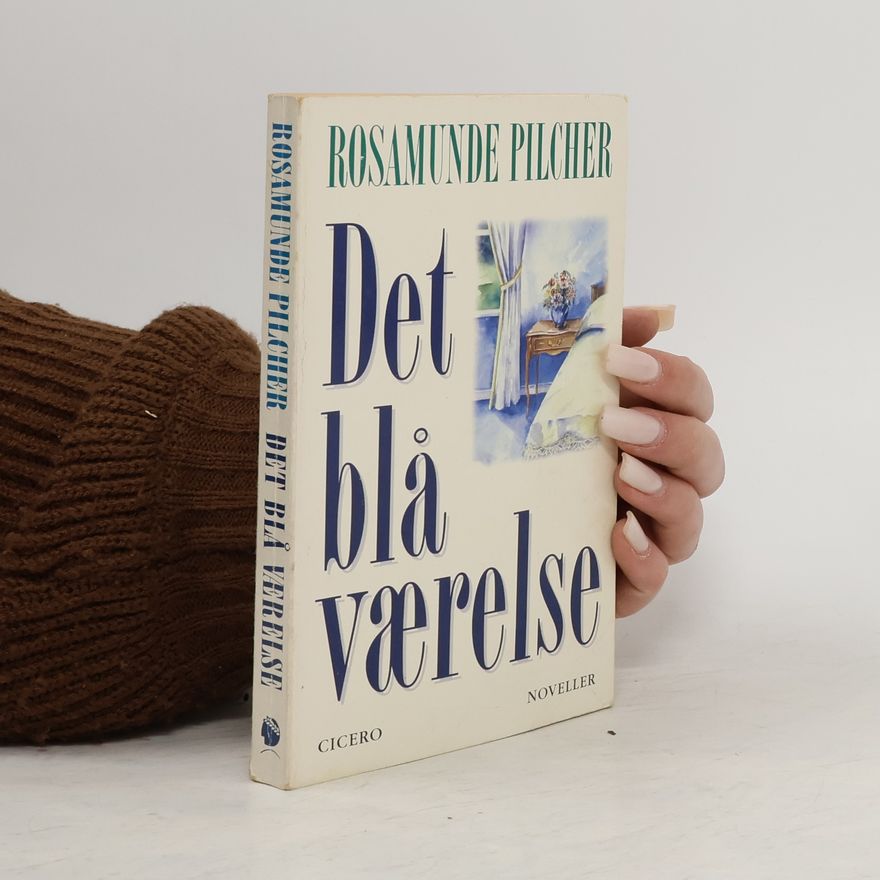Rosamunde Pilcher Det blå værelse