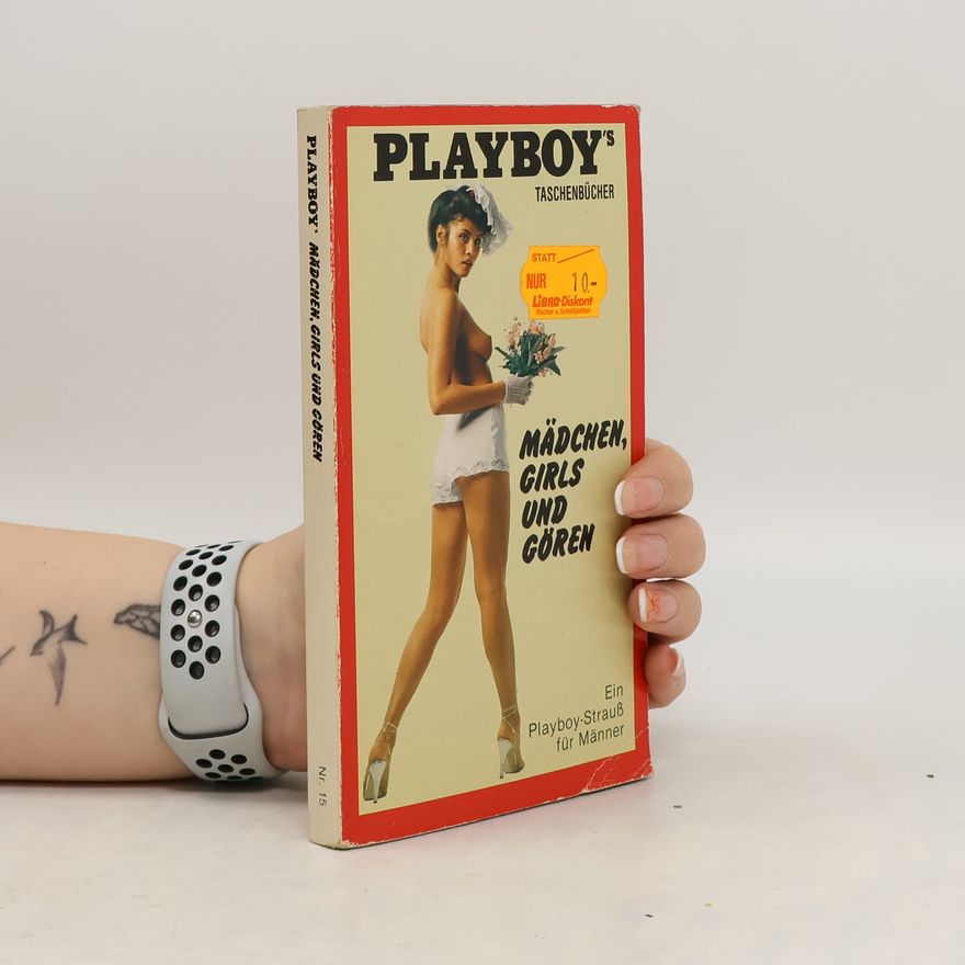 Hartmut Huff Playboy's Mädchen, Girls und Gören