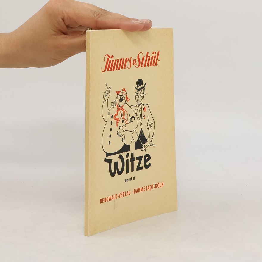Autorenkollektiv Tünnes und Schäl Witze. Band II