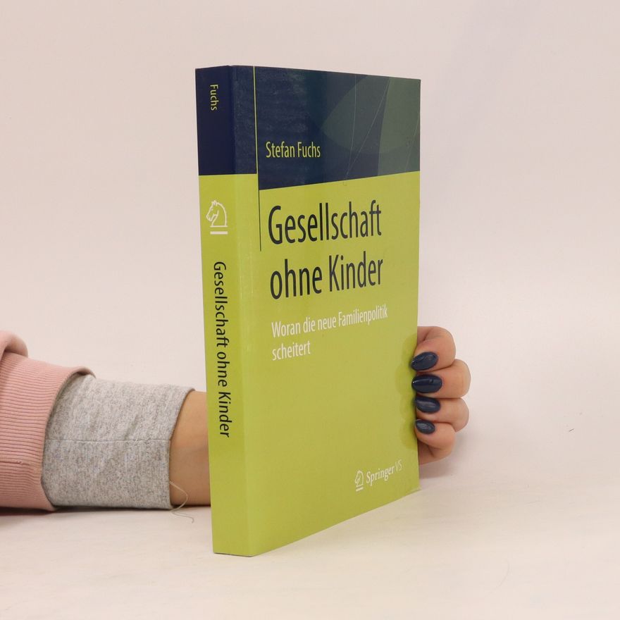 Stefan Fuchs Gesellschaft ohne Kinder