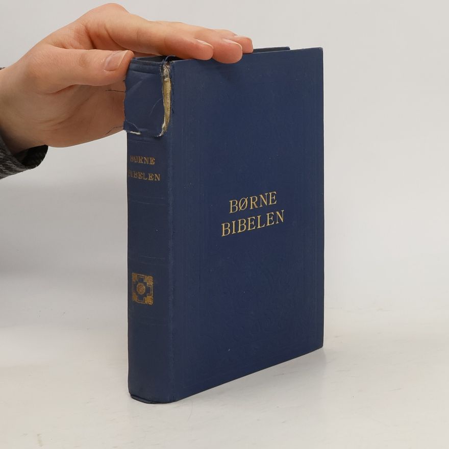 Alfred Th. Jørgensen Børnebibelen. Det Gamle Testamente