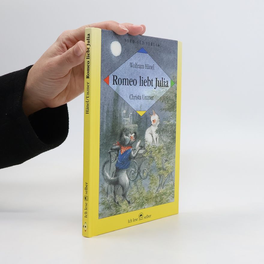 Wolfram Hänel Romeo liebt Julia