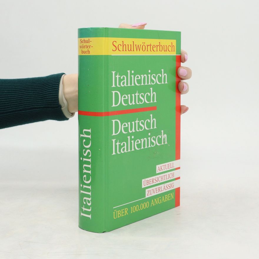 Autorenkollektiv Italienisch Deutsch, Deutsch Italienisch Schulwörterbuch