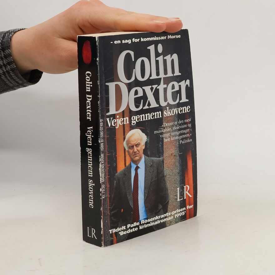Colin Dexter Vejen gennem skovene