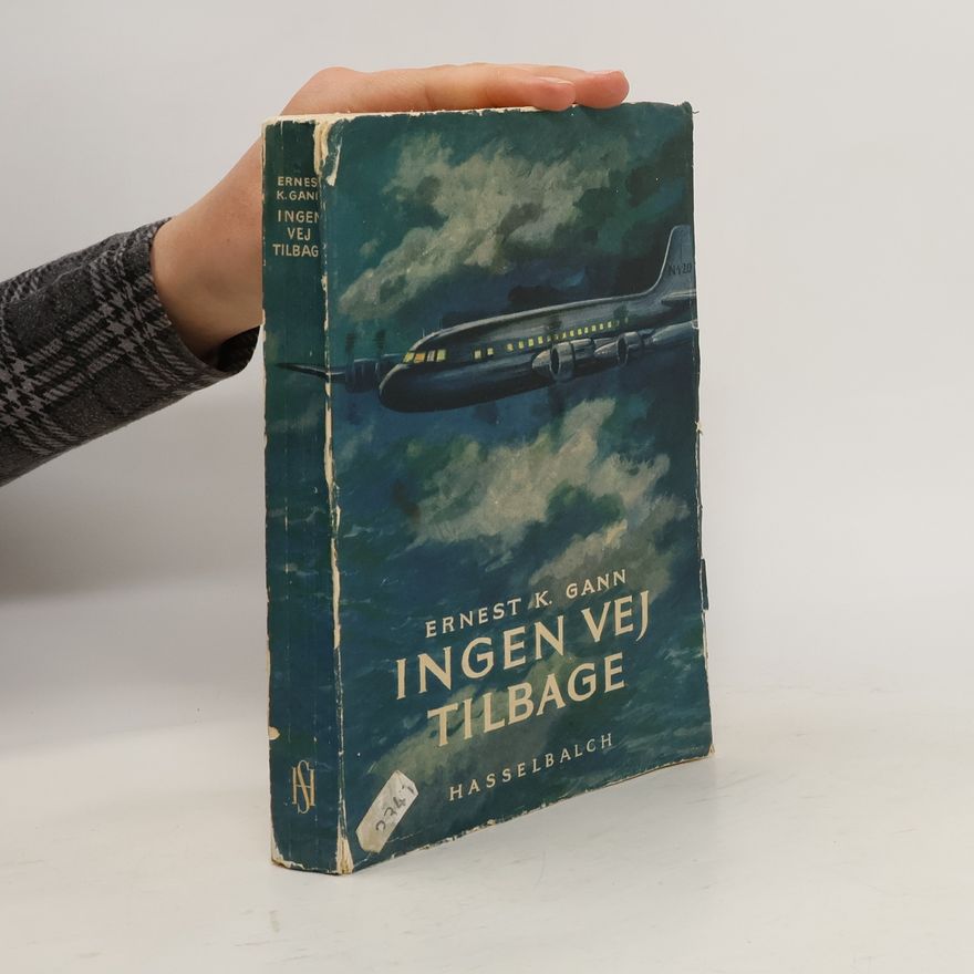 Ernest K. Gann Ingen vej tilbage