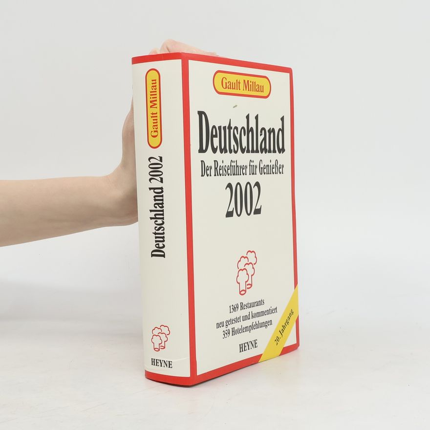 Gault Millau Deutschland. Der Reiseführer für Genießer