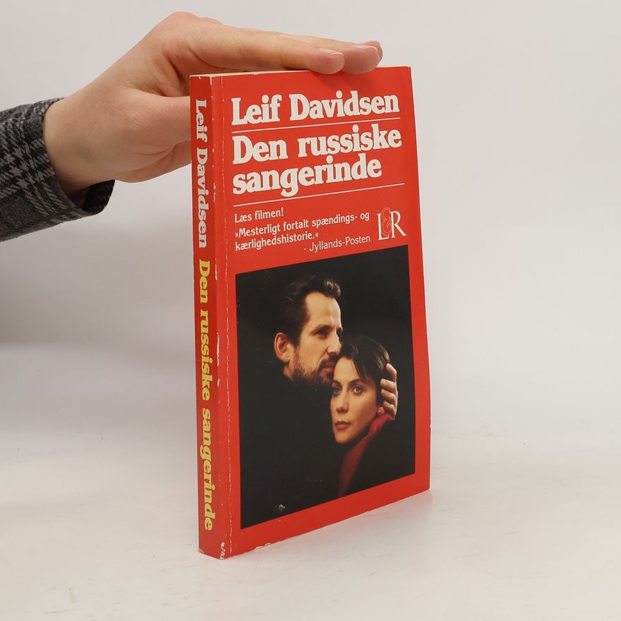 Leif Davidsen Den russiske sangerinde