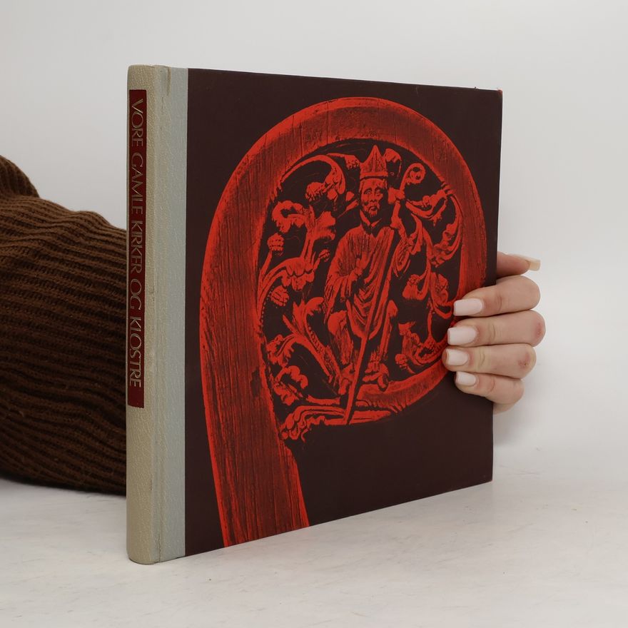 Various authors Vore gamle kirker og klostre