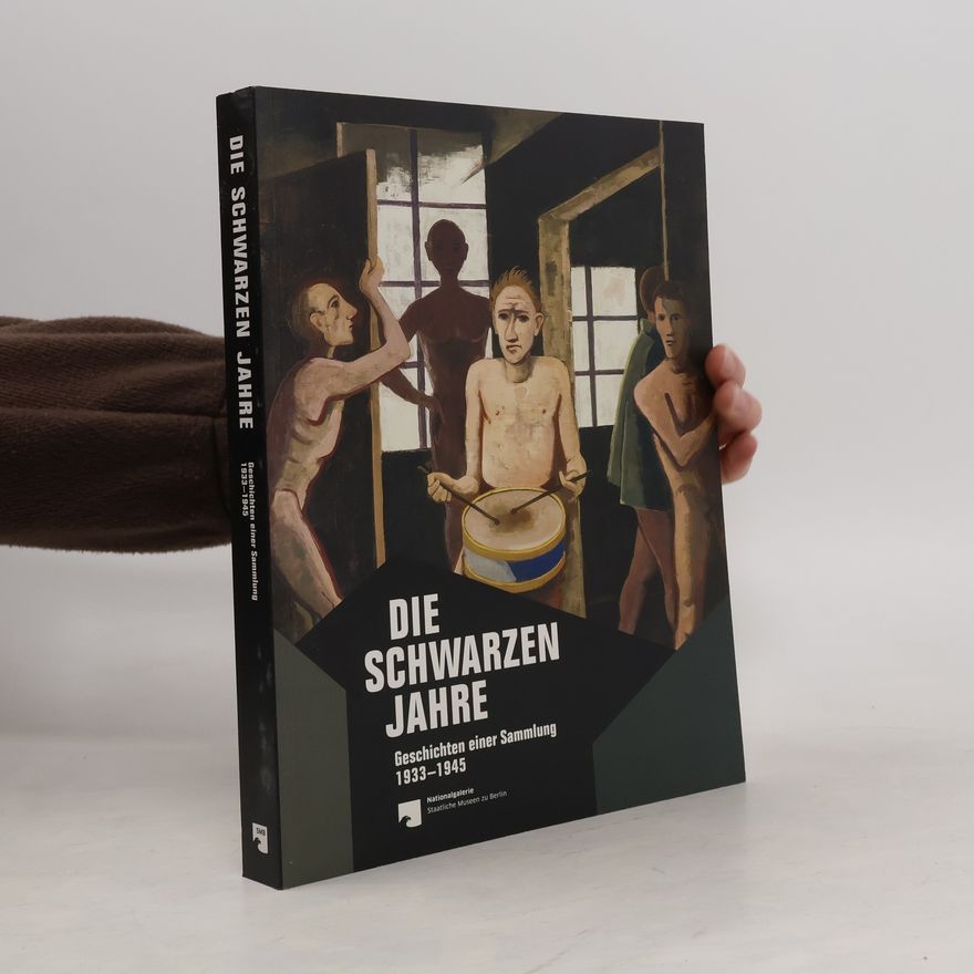Auteurscollectief Die Schwarzen Jahre. Geschichten einer Sammlung 1933-1945