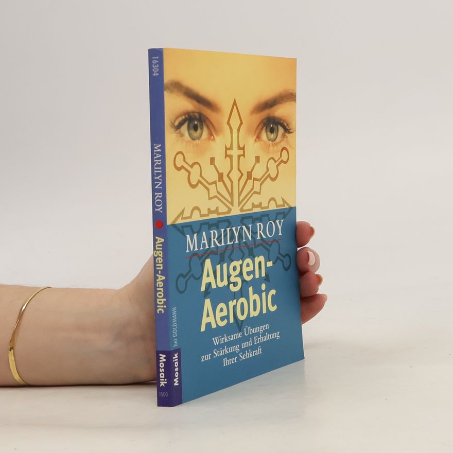 Marilyn Roy Augen-Aerobic