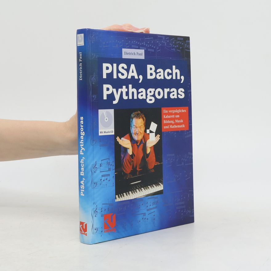 Dietrich Paul Pisa, Bach, Pythagoras