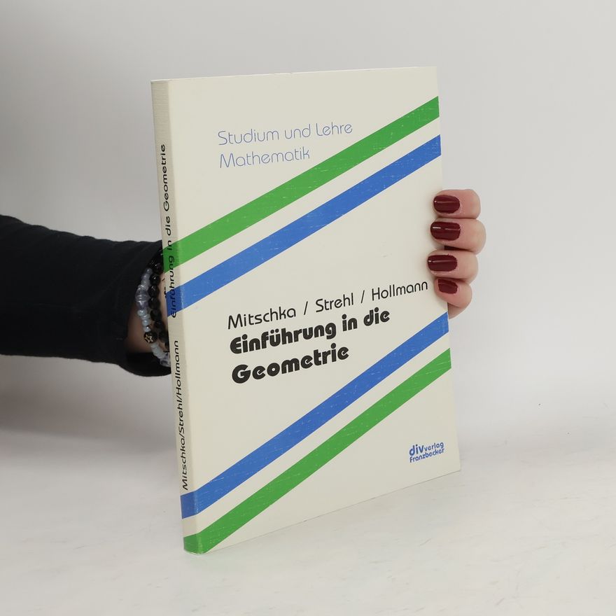 Arno Mitschka Einführung in die Geometrie