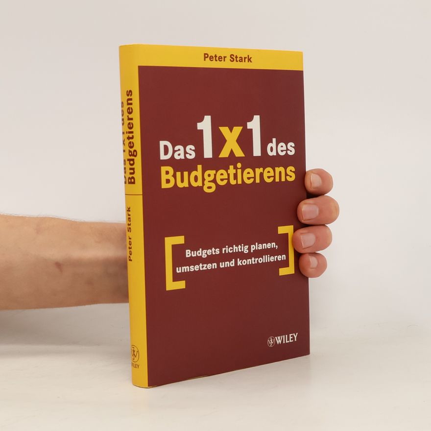 Hans-Peter Stark Das 1x1 des Budgetierens
