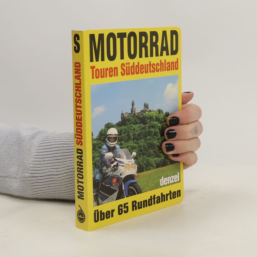 Eduard Denzel Motorrad-Touren Süddeutschland