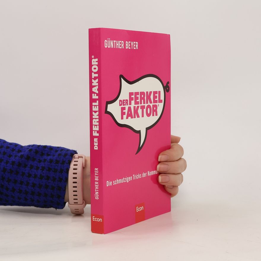 Günther Beyer Der Ferkel-Faktor