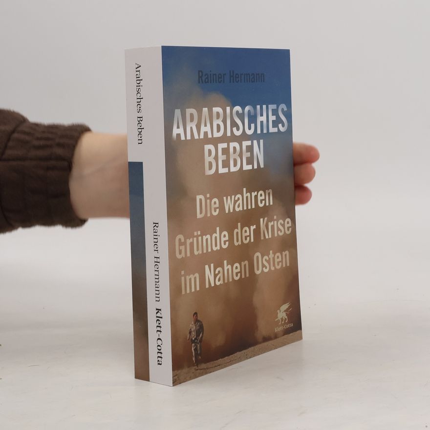 Rainer T. Hermann Arabisches Beben