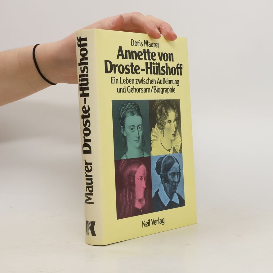 Doris Maurer Annette von Droste-Hülshoff