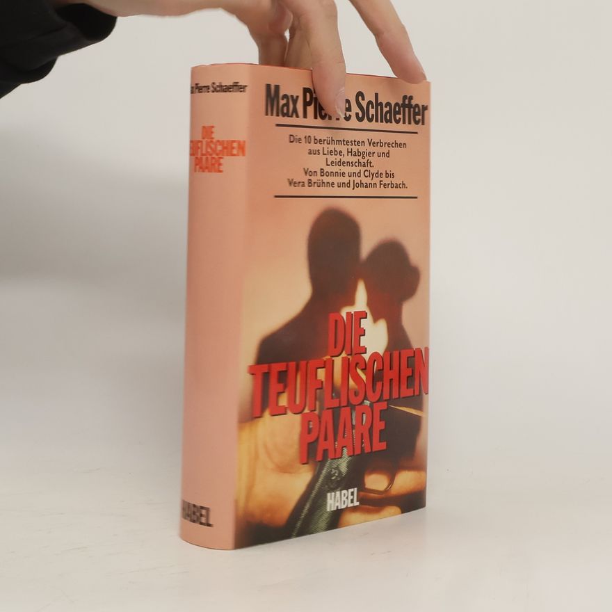 Max Pierre Schaeffer Die teuflischen Paare