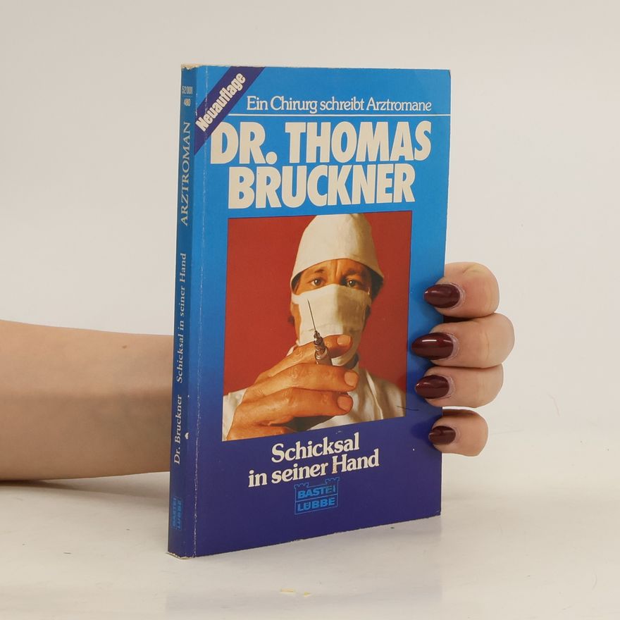 Thomas Bruckner Schicksal in seiner Hand