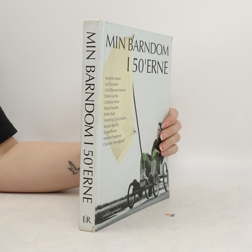Leif Davicksen Min Barndom 150’Erne