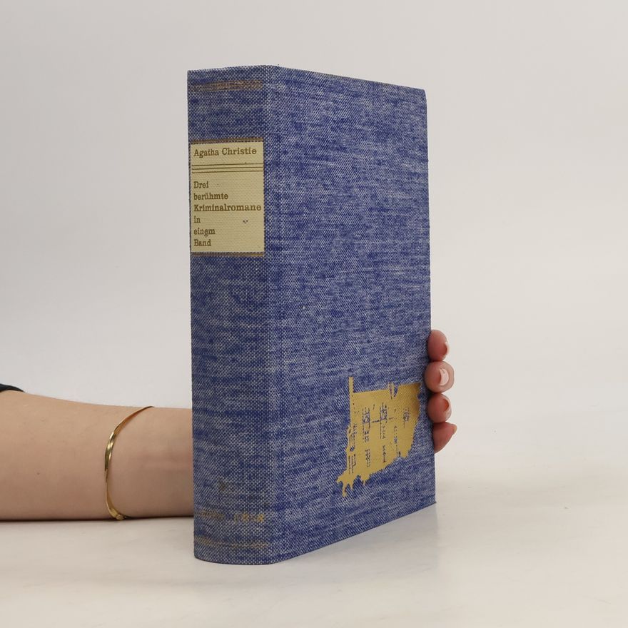 Agatha Christie Drei berühmte Kriminalromane in einem Band