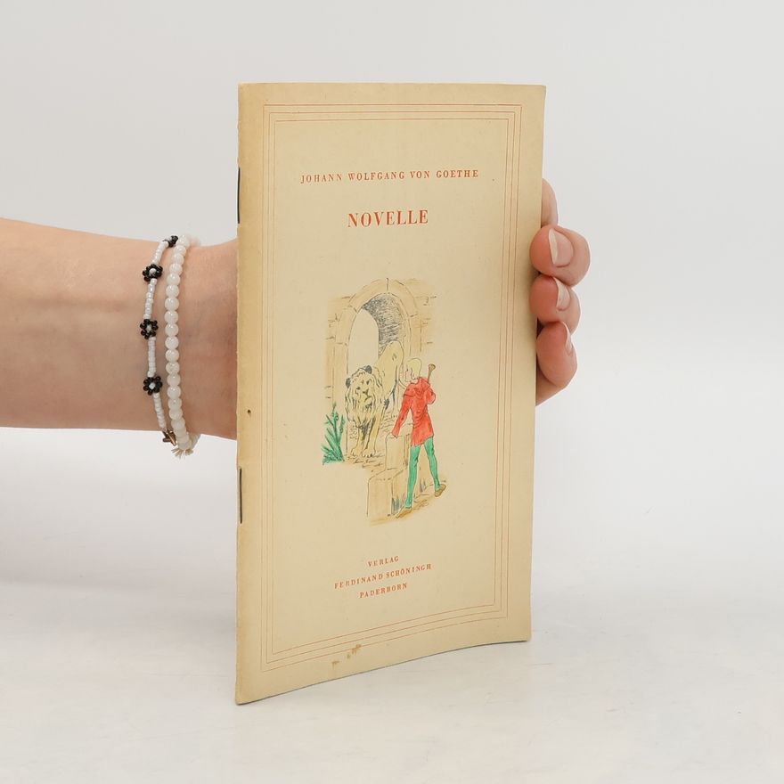 Johann Wolfgang von Goethe Novelle