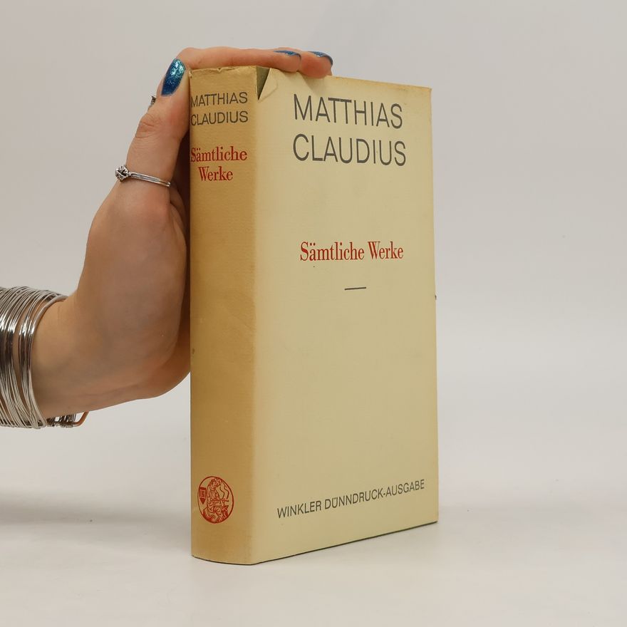 Matthias Claudius Sämtliche Werke