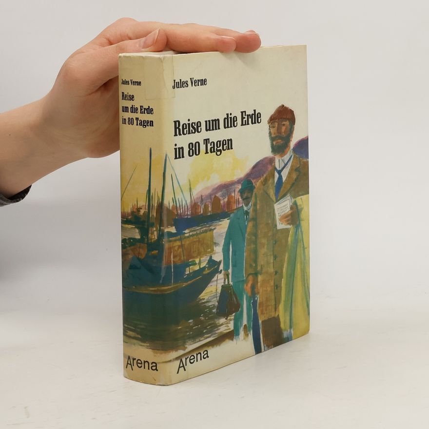 Jules Verne Reise um die Erde in 80 Tagen