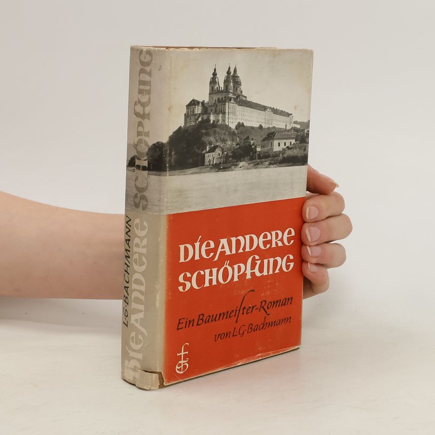 L. G. Bachmann Die andere Schöpfung