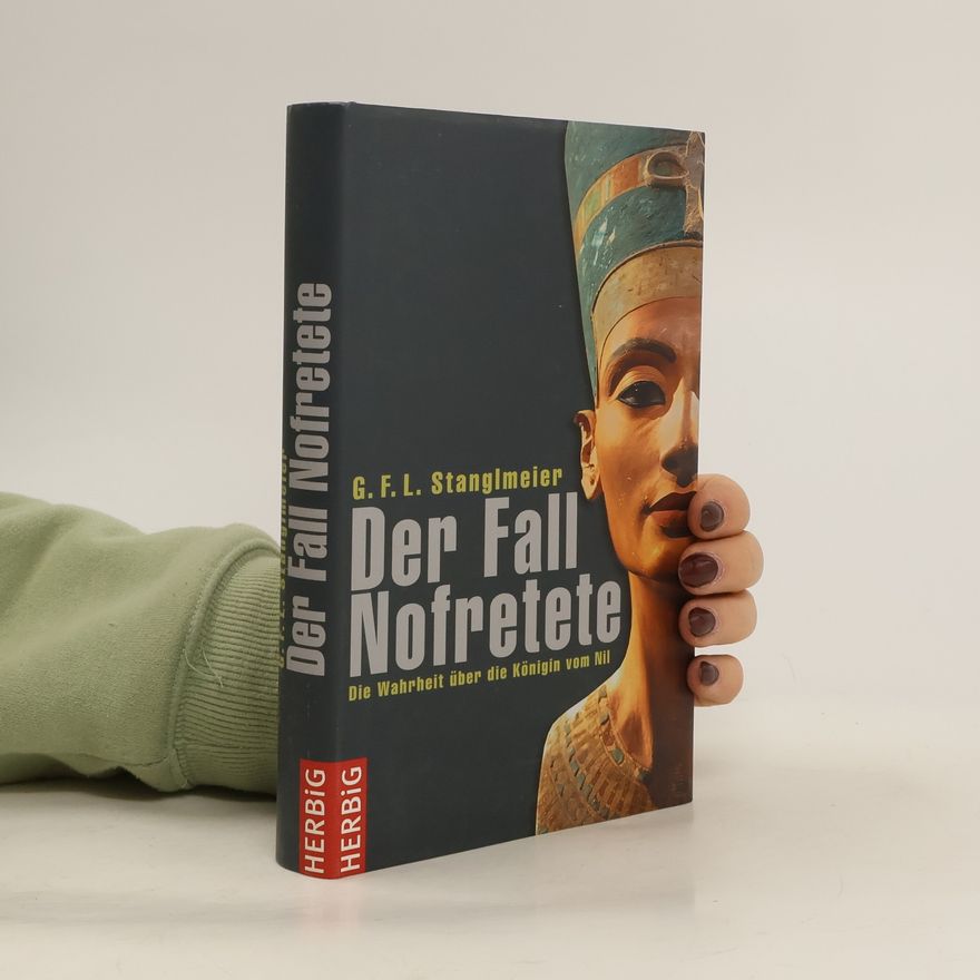 G. F. L. Stanglmeier Der Fall Nofretete