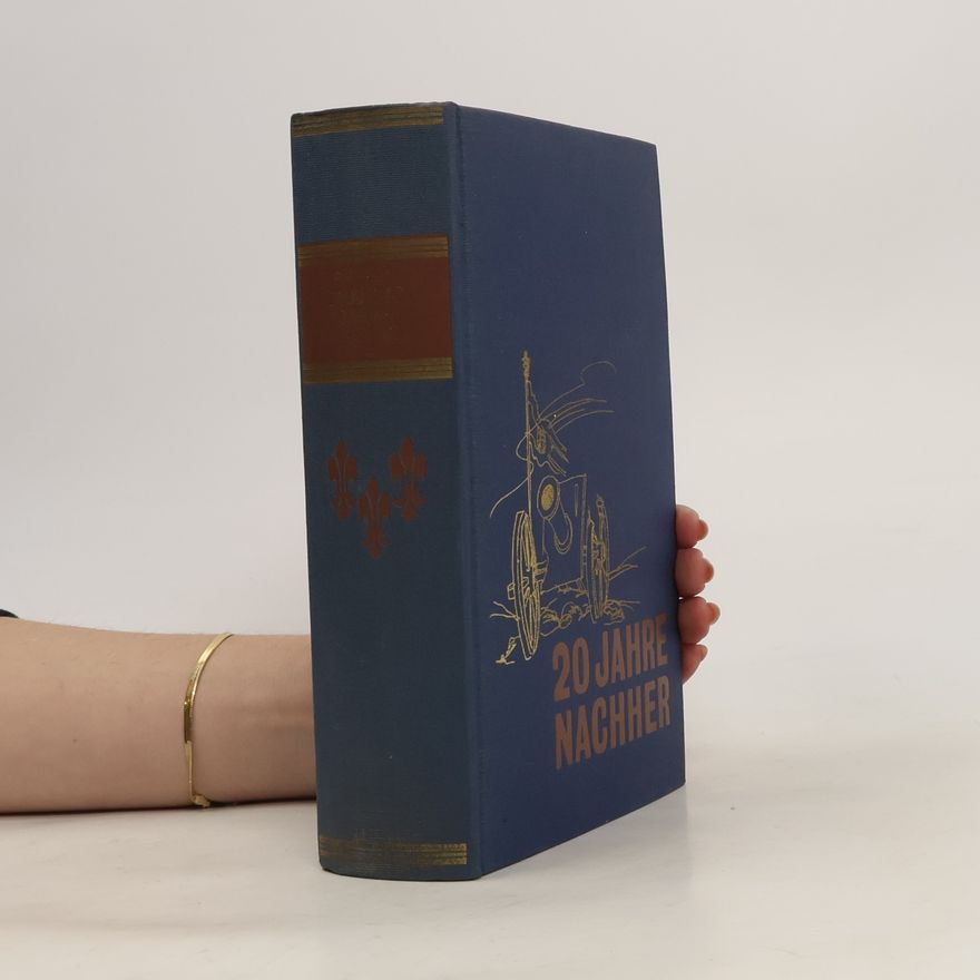 Alexandre Dumas der Ältere 20 Jahre nachher