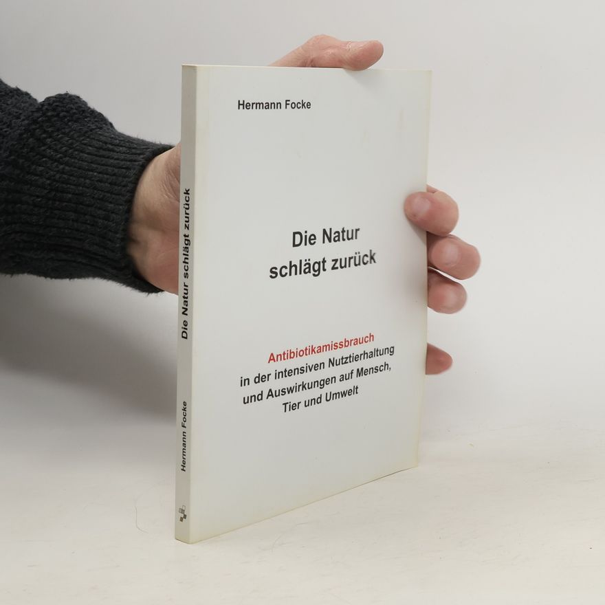 Hermann Focke Die Natur schlägt zurück