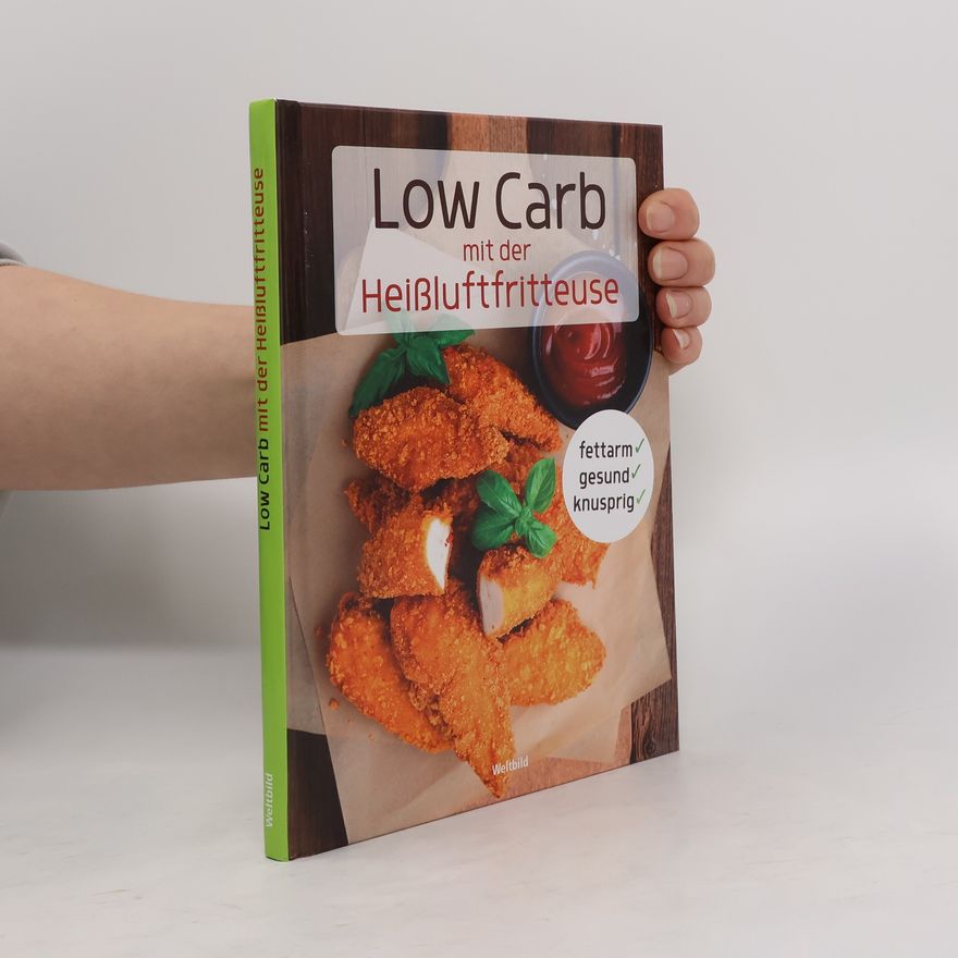 Gesa Scheziat Low Carb mit der Heißluftfritteuse
