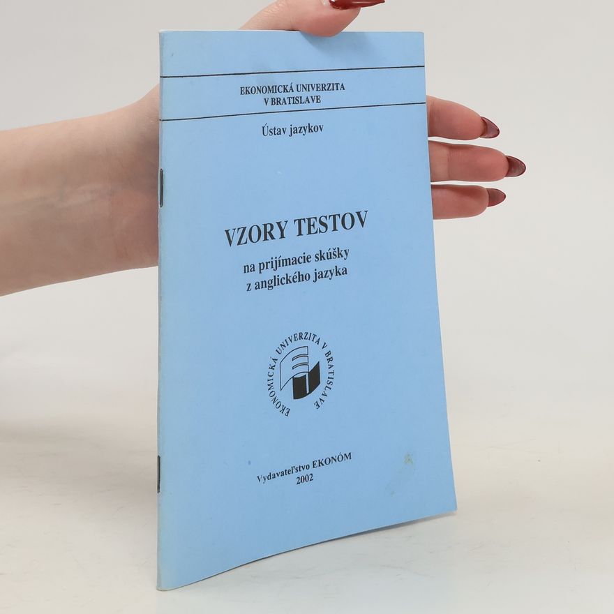 Autorenkollektiv Vzory testov na prijímacie skúšky z anglického jazyka