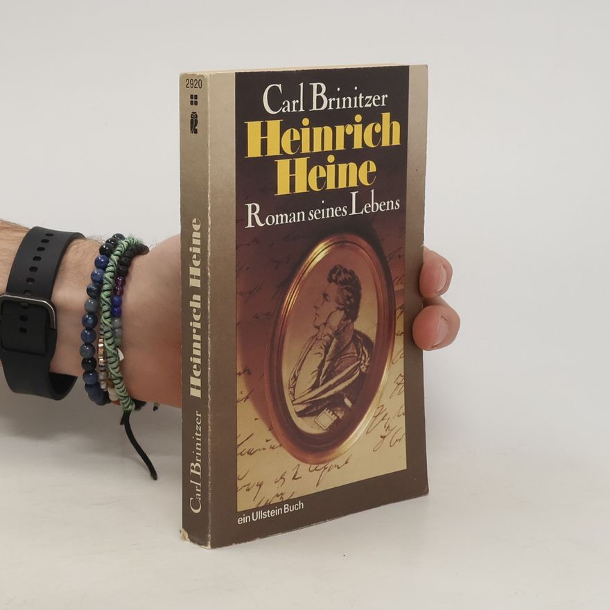 Carl Brinitzer Heinrich Heine