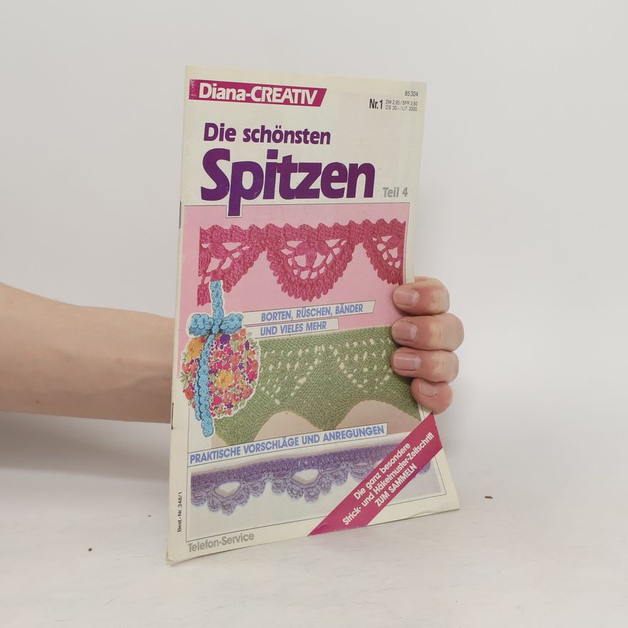 Autorenkollektiv Die schönsten Spitzen. Teil 4