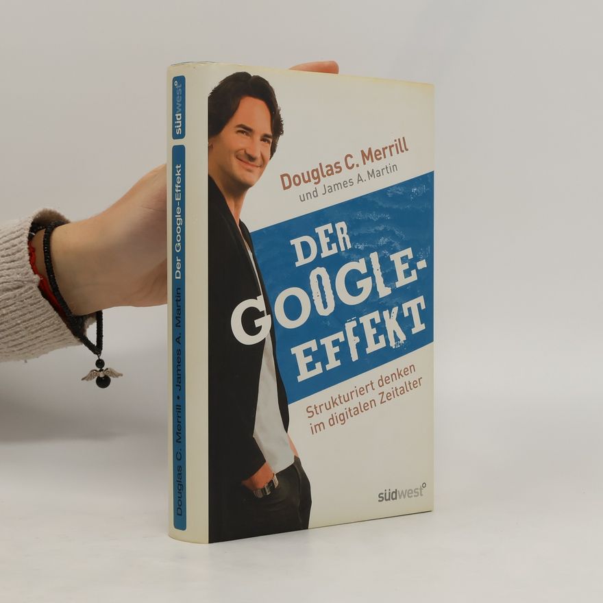 Douglas Clark Merrill Der Google-Effekt