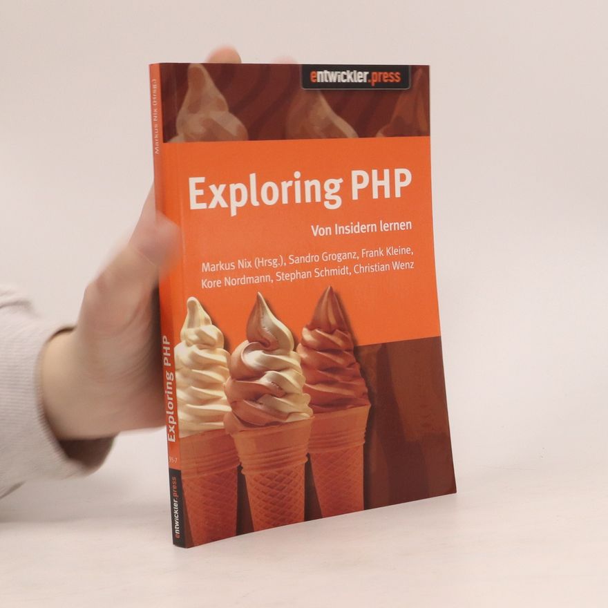 Sandro Groganz Exploring PHP