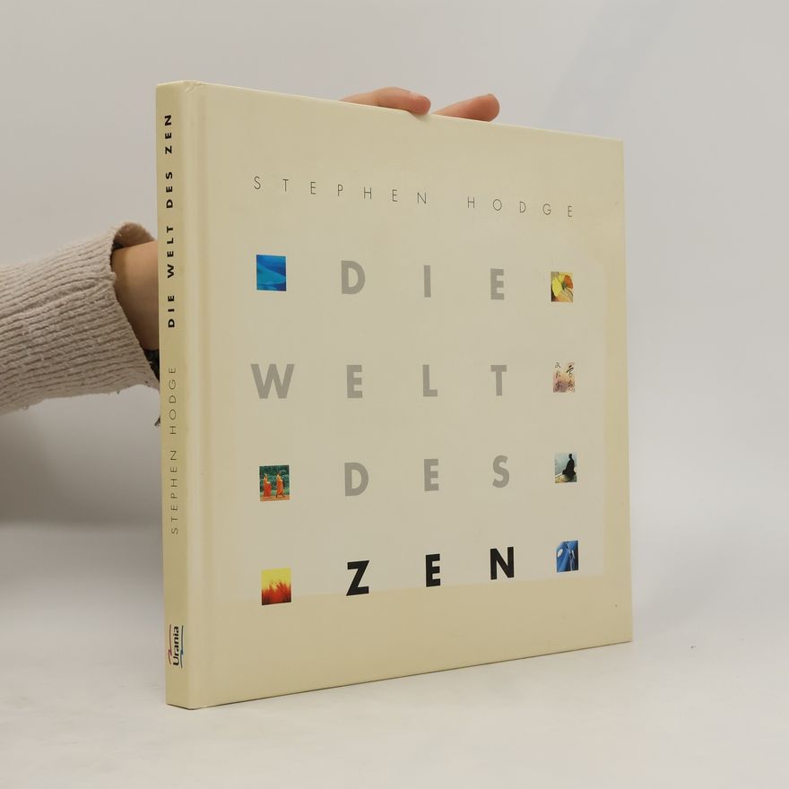 Stephen Hodge Die Welt des Zen
