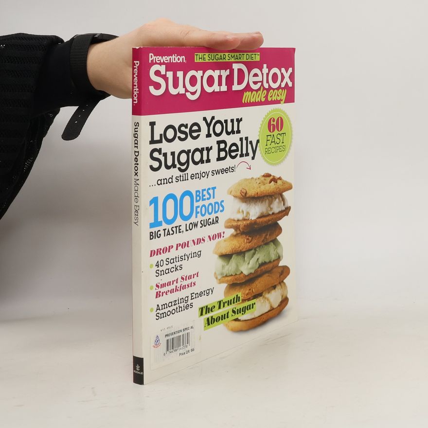 Autorenkollektiv Prevention. Sugar Detox Made Easy