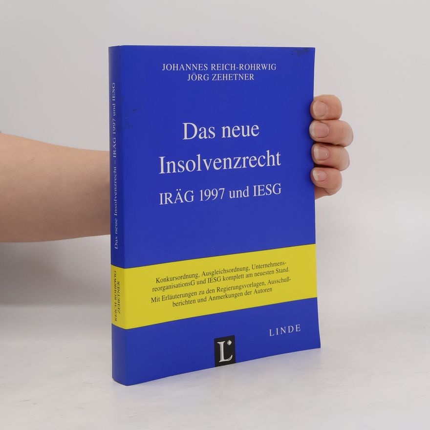 Johannes Reich-Rohrwig Das neue Insolvenzrecht